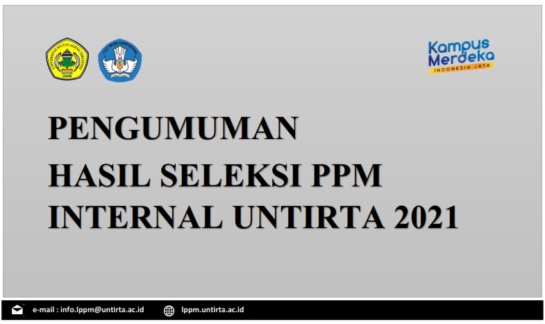 Pengumuman Hasil Seleksi PPM Internal Untirta 2021